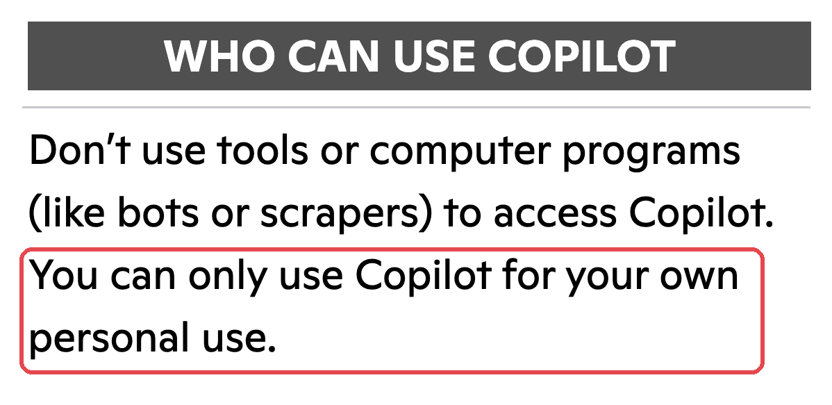 마이크로소프트 코파일럿 이용약관 「WHO CAN USE COPILOT」 — 「You can only use Copilot for your own personal use.」 줄 표시 (2026-10-12 캡처)